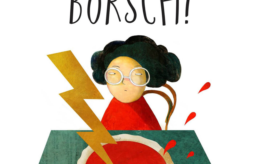 I Hate Borsch!