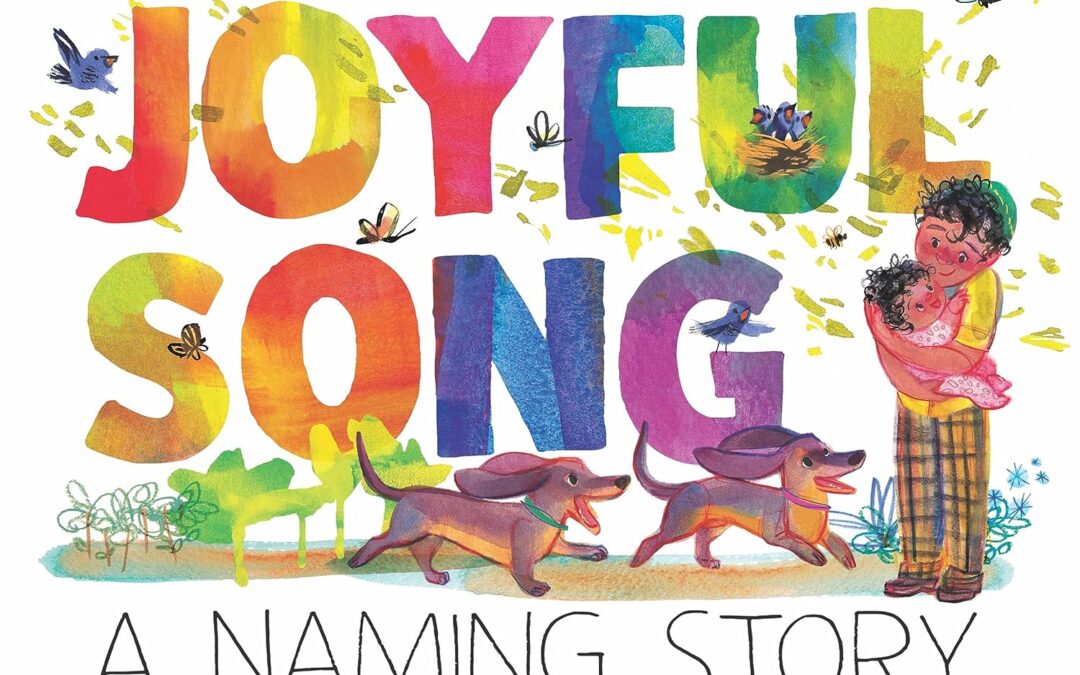 Joyful Song: A Naming Story